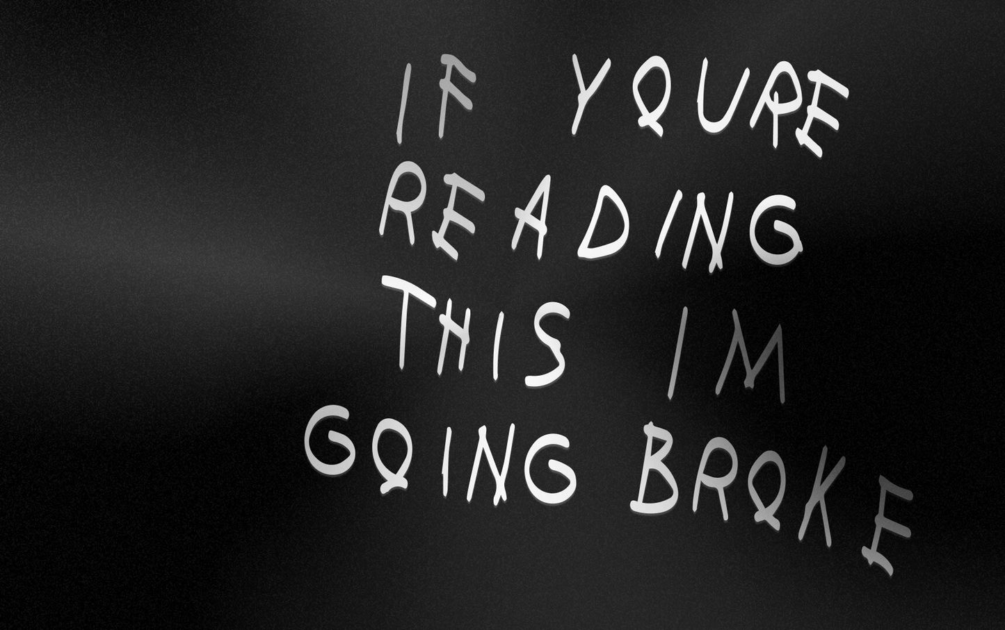 If You Are Reading This